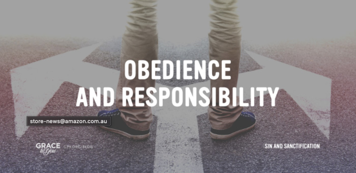 Obedience and Responsibility