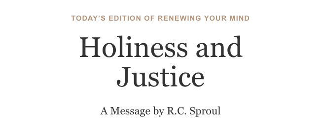 Holiness and Justice